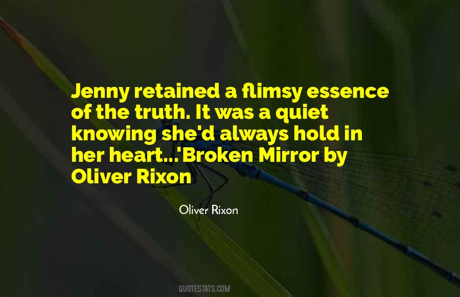 Quotes About A Broken Mirror #211548