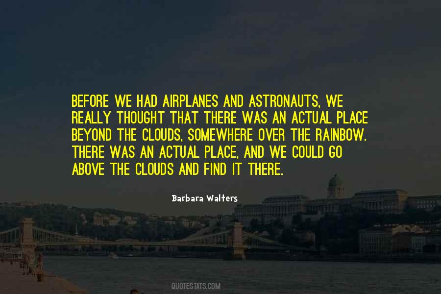 Quotes About Somewhere Over The Rainbow #1019283