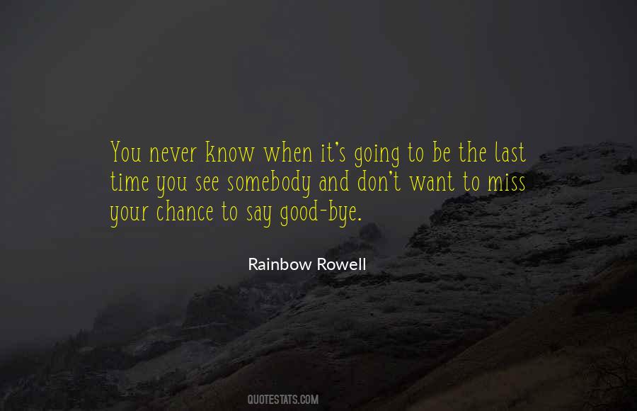Quotes About Somewhere Over The Rainbow #22223