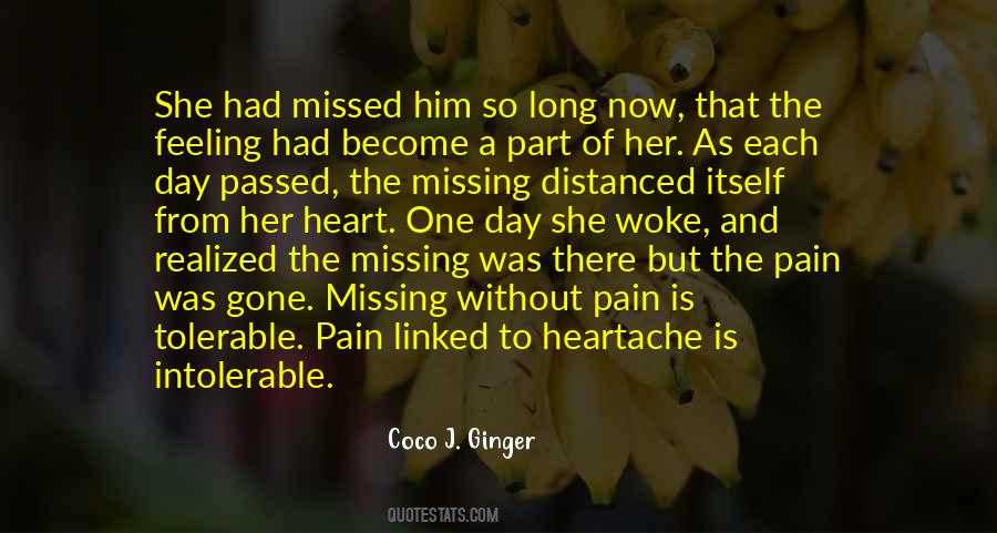 Quotes About The Feeling Of Missing Someone #1031793