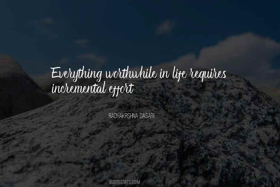 Everything Worthwhile Quotes #1421821