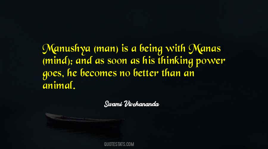 Thinking Animal Quotes #209739