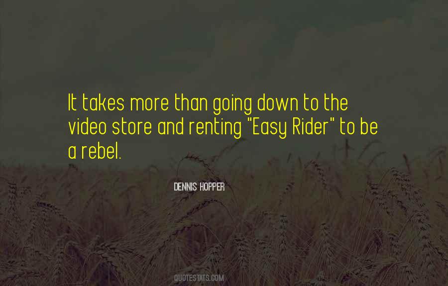 Quotes About Easy Rider #731043