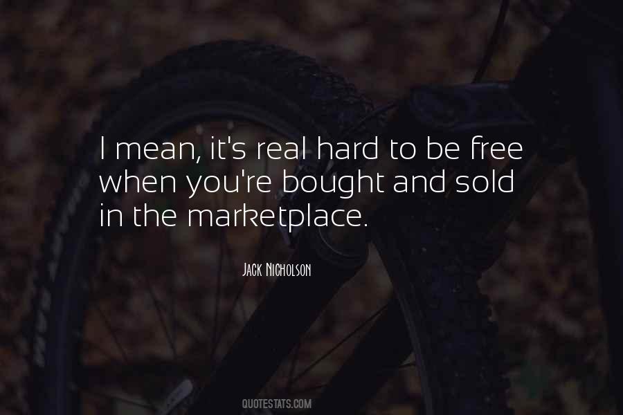 Quotes About Easy Rider #974060