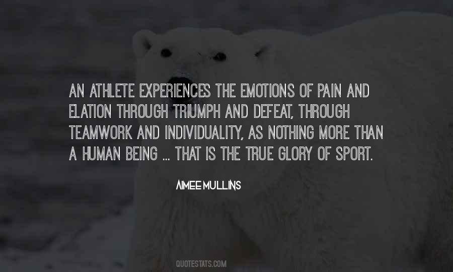 Quotes About Being A Sport #593463