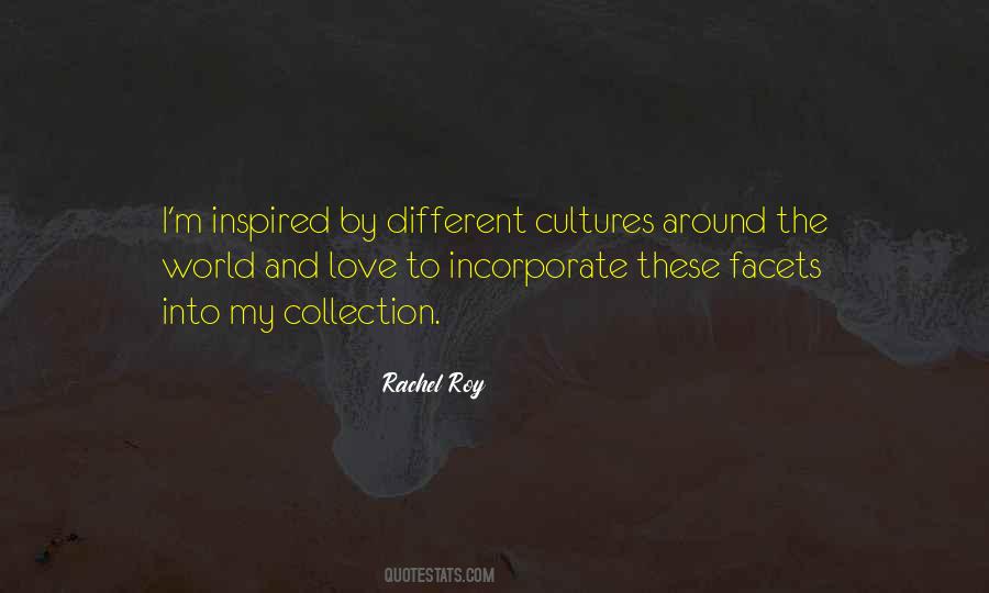 Quotes About Love Different Cultures #1374785