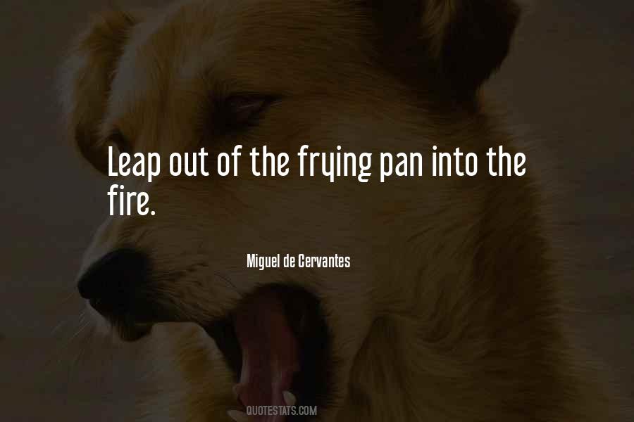 Quotes About Frying Pans #1001879