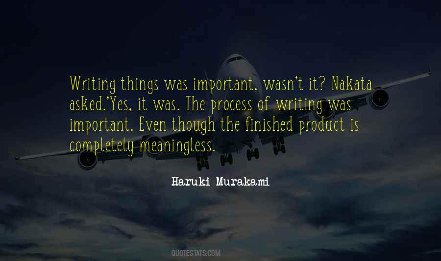 Quotes About Process Of Writing #1657513