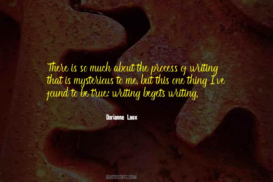 Quotes About Process Of Writing #1811013