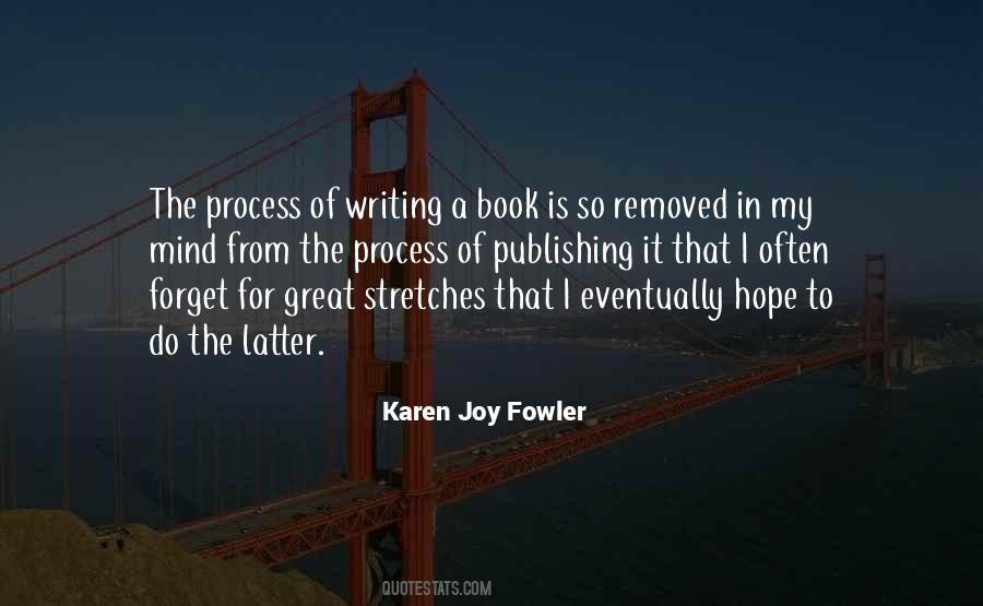 Quotes About Process Of Writing #230764