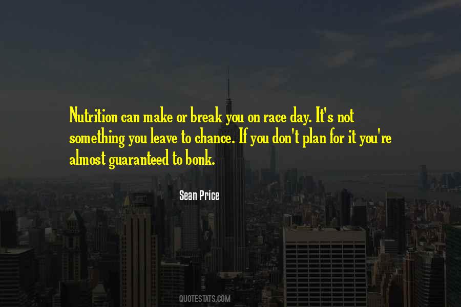 Quotes About Race Day #1165453