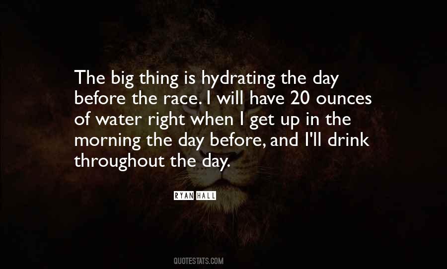 Quotes About Race Day #1169604