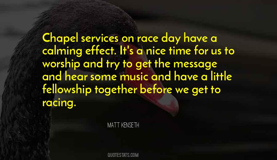 Quotes About Race Day #1568353