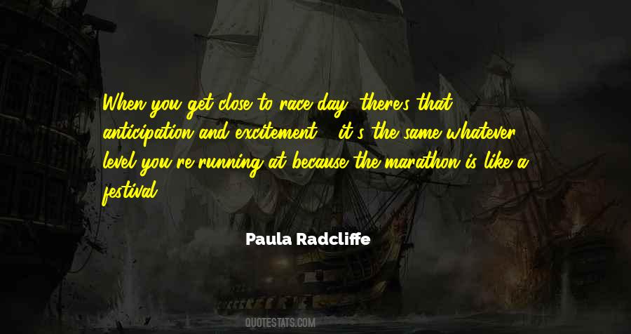 Quotes About Race Day #785883