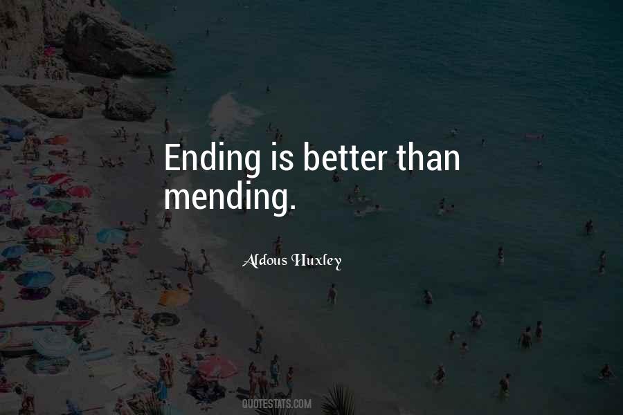 Quotes About Mending #317387