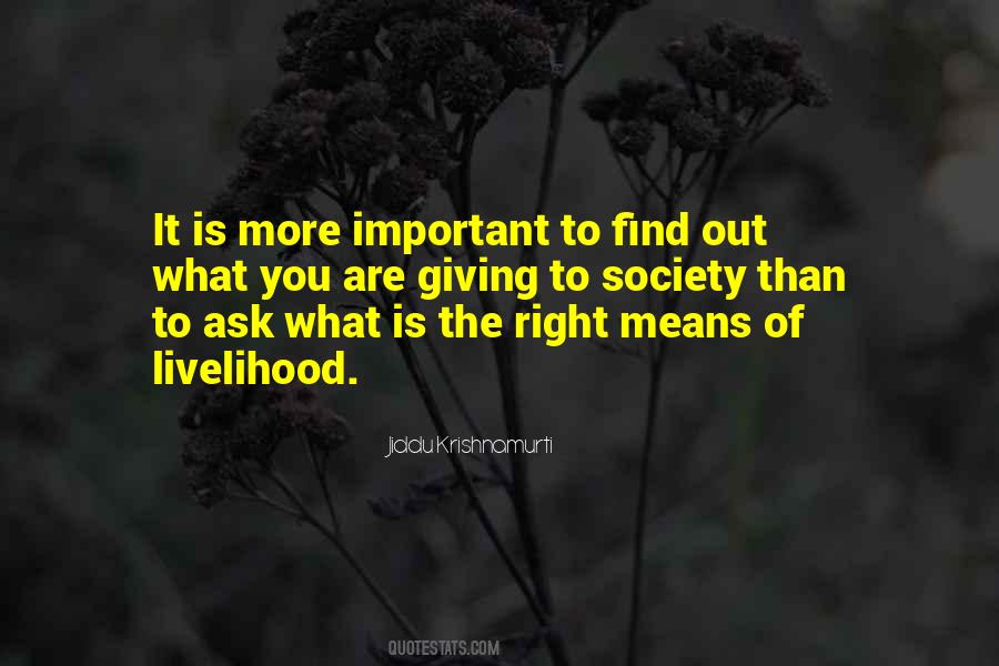Quotes About Right Livelihood #766951