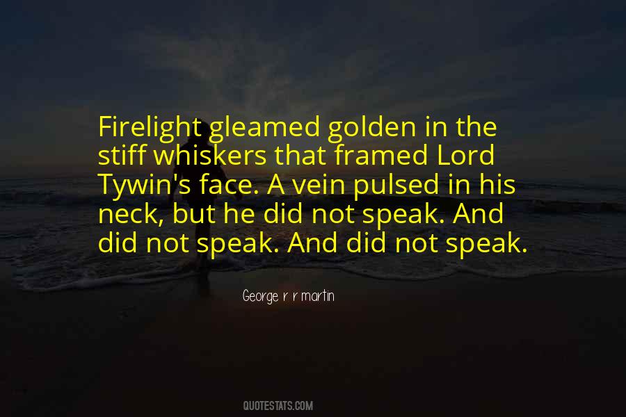 Lord Tywin Quotes #321287
