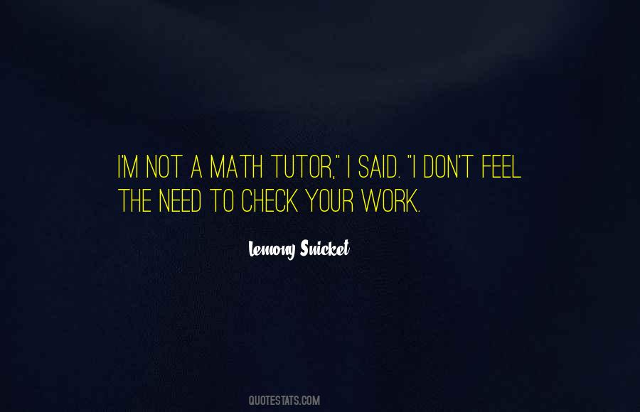 Quotes About Your Tutor #675794