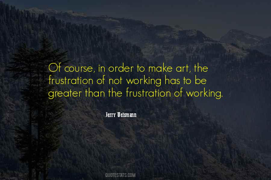 Quotes About Frustration #108760