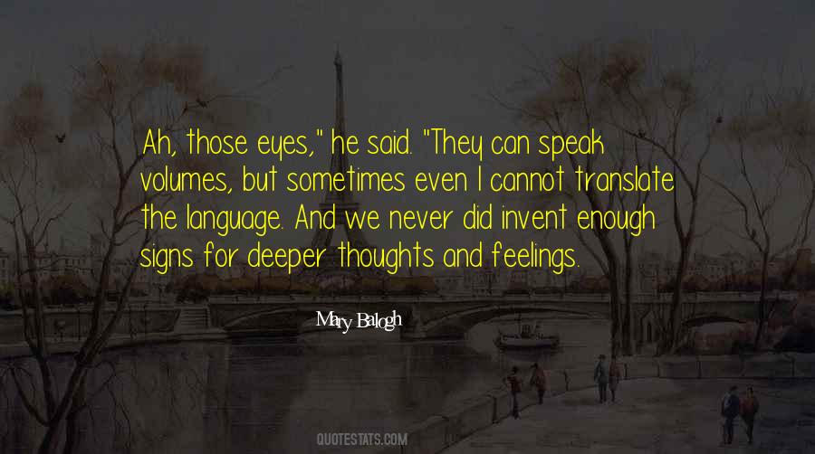 Quotes About Eyes And Feelings #581212