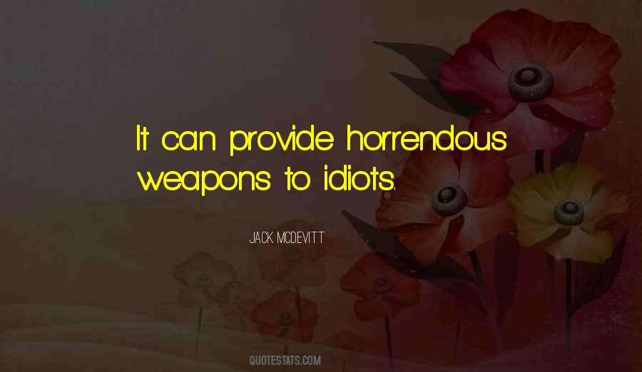 Quotes About Idiots #1243979