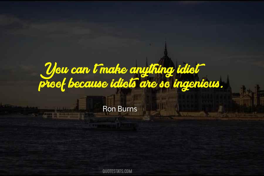 Quotes About Idiots #1316959