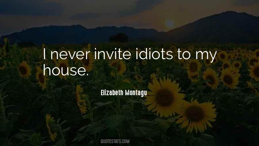 Quotes About Idiots #1375028
