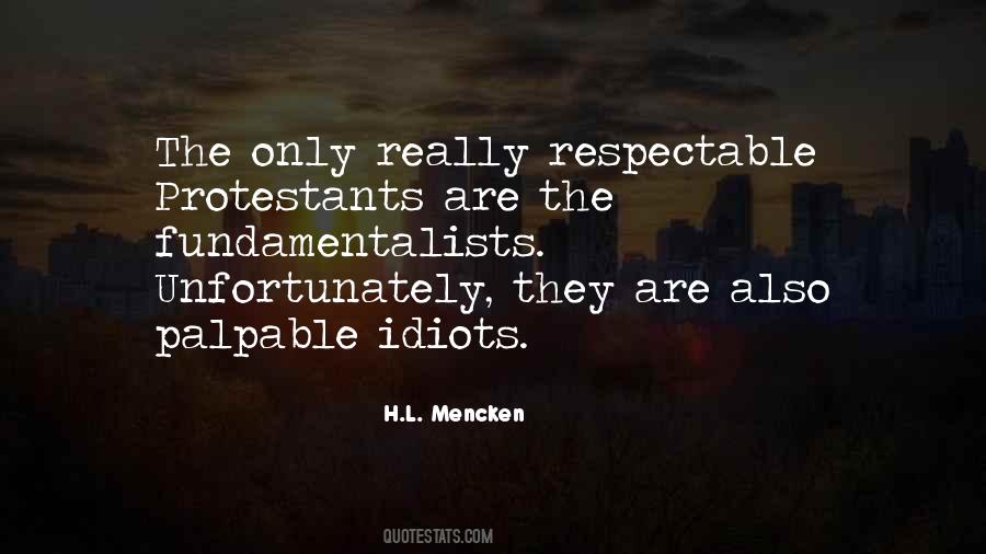 Quotes About Idiots #1407402