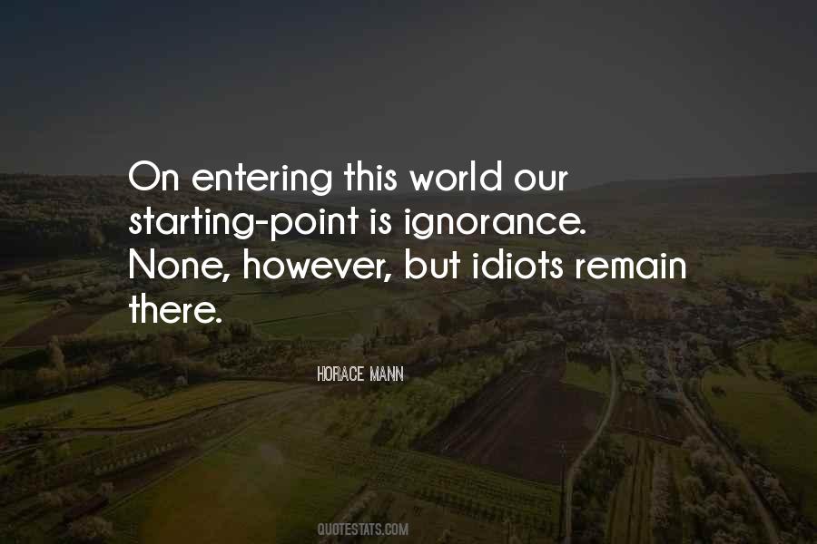 Quotes About Idiots #990662