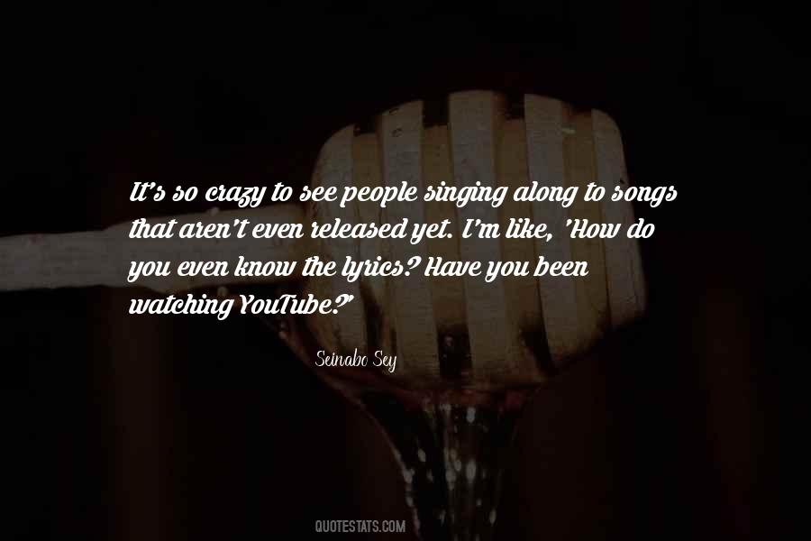 Quotes About Songs #1363393