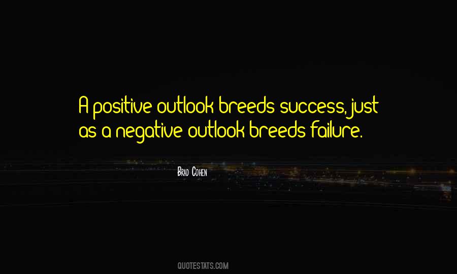 Quotes About Outlook #1329847