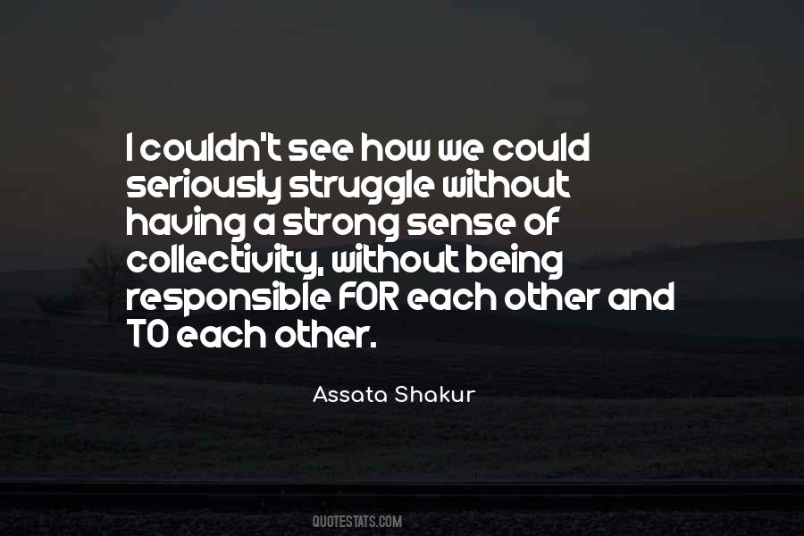 Quotes About Having Each Other #1055302