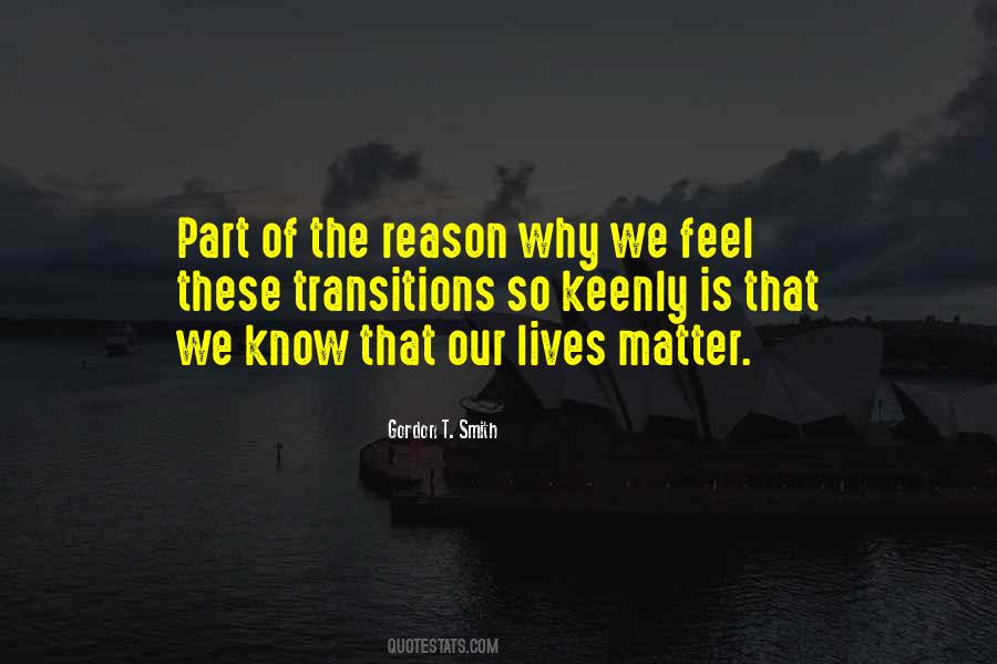 Quotes About Transitions And Change #1198932