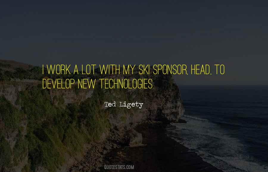 Quotes About New Technologies #1223521