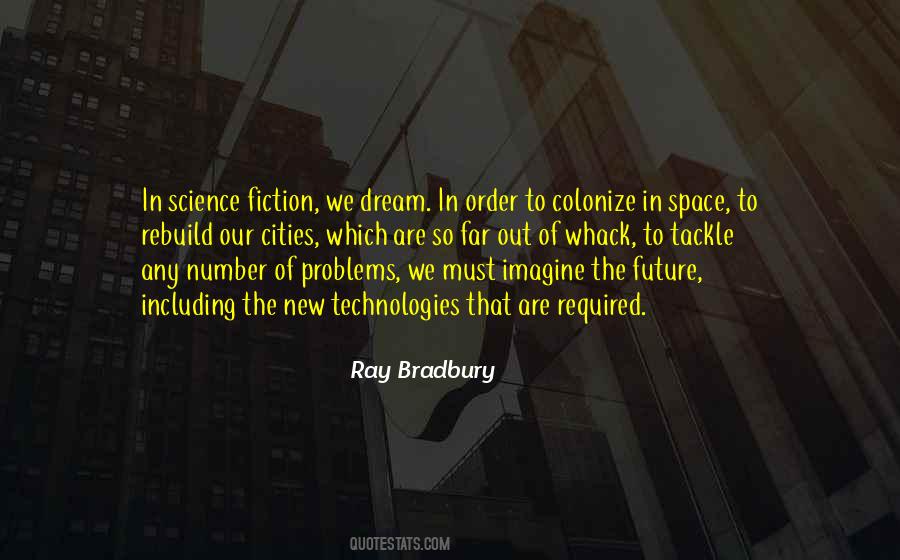 Quotes About New Technologies #16309