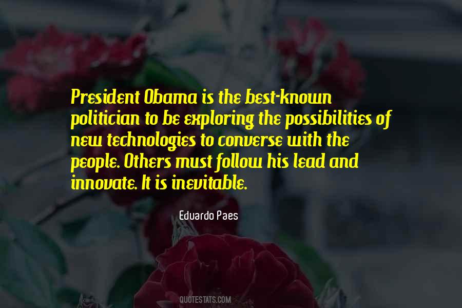 Quotes About New Technologies #446713