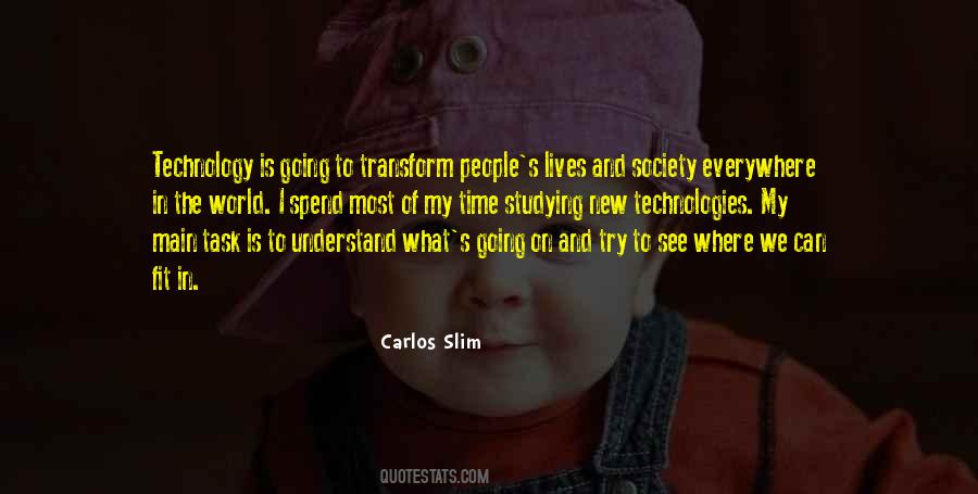 Quotes About New Technologies #491653