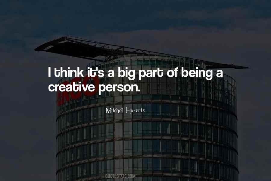 Quotes About A Creative Person #1048860
