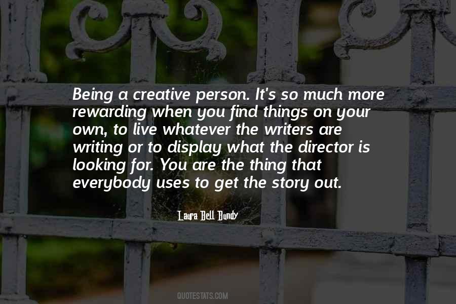 Quotes About A Creative Person #1350186