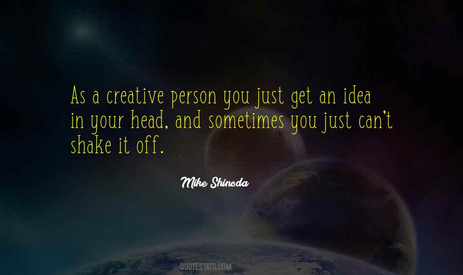 Quotes About A Creative Person #1432211