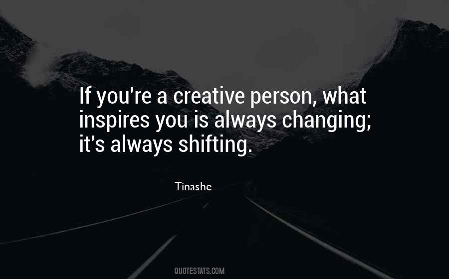 Quotes About A Creative Person #1649136