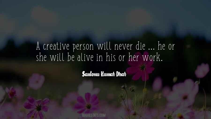 Quotes About A Creative Person #1794214