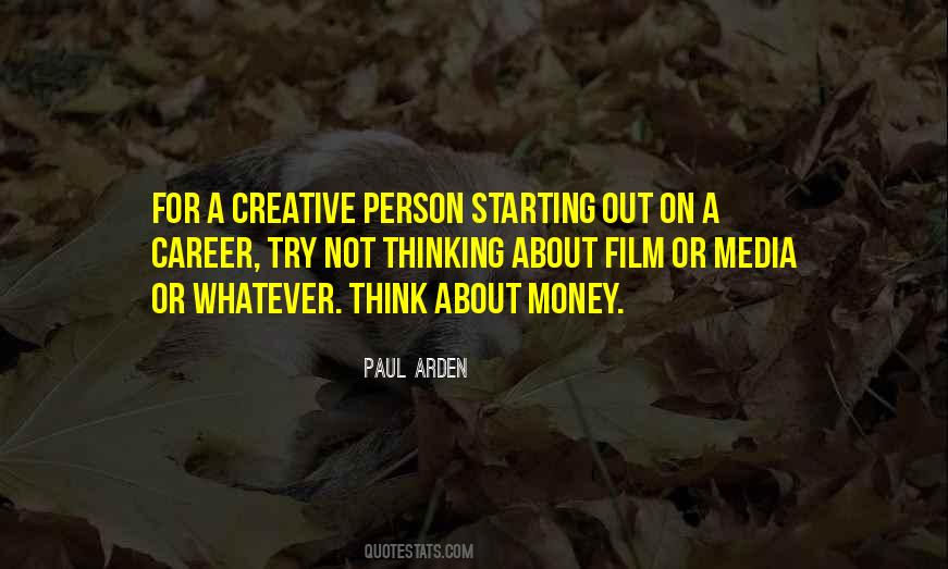 Quotes About A Creative Person #292533 Quotes About A Creative Person #292533