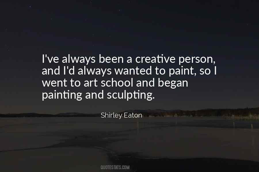Quotes About A Creative Person #31714