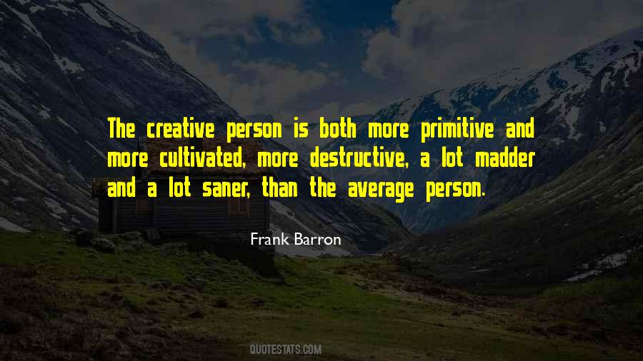 Quotes About A Creative Person #582455