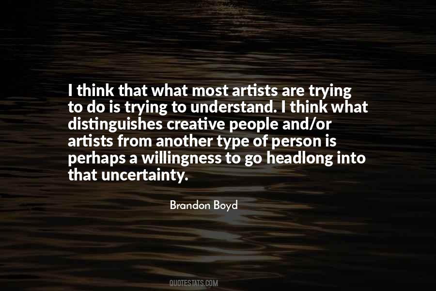 Quotes About A Creative Person #963318 Quotes About A Creative Person #963318