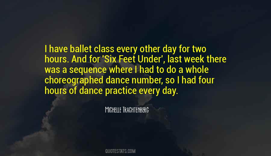 Choreographed Dance Quotes #1660335