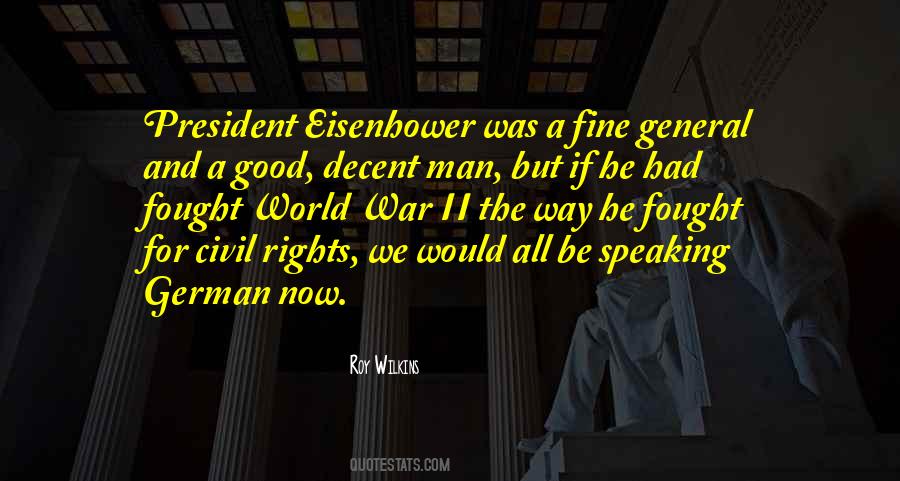 Quotes About A Good President #559536