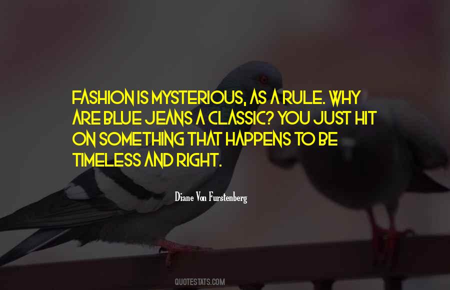 Quotes About Timeless Fashion #1357964