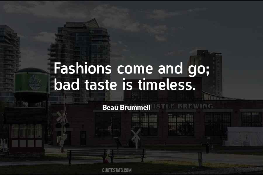 Quotes About Timeless Fashion #1771813